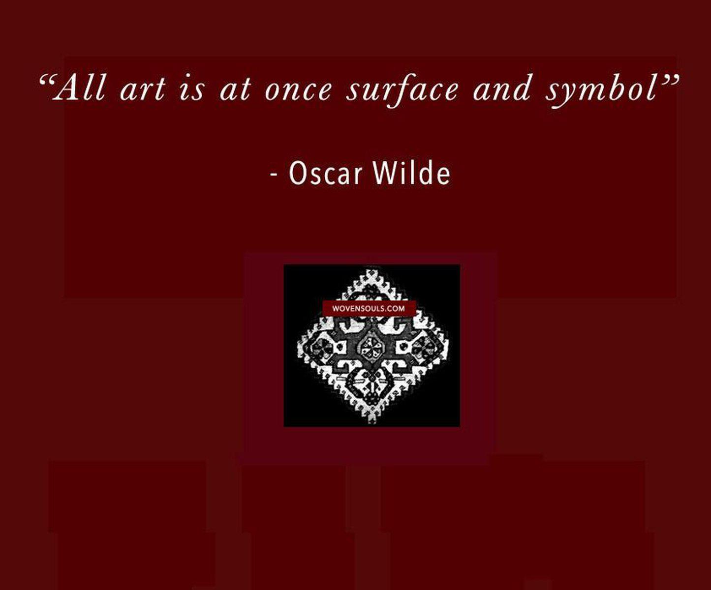Surround Yourself with Art - Oscar Wilde-WOVENSOULS-Antique-Vintage-Textiles-Art-Decor